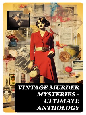 cover image of Vintage Murder Mysteries--Ultimate Anthology